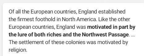 Why was England interested in the New World​