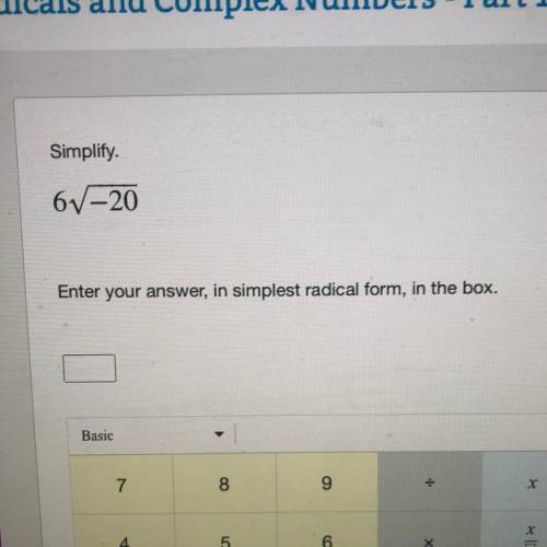 Simplify. Enter answer in simplest radical form.

The answer can NOT be undefined. 
50 points!!