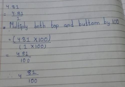 Write 4.81 as a mixed number in simplest form​