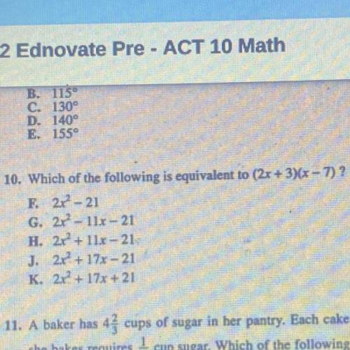 Which of the following is equivalent to (2x+3)(x-7)?