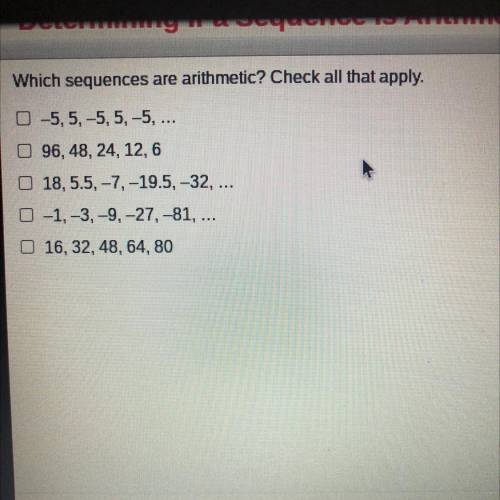 Which sequences are arithmetic? Check all that apply.