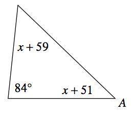 Solve for X and find the measure of angle A: