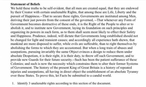 Identify 3 unalienable rights according to this section of the document. Helppppppp