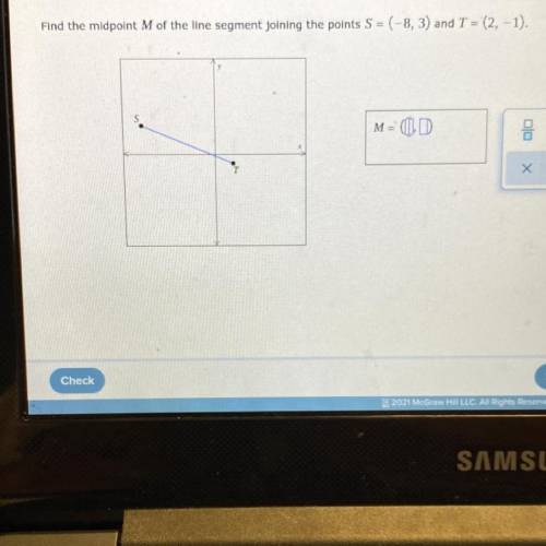Find the midpoint M of the line segment joining the points S = (-8, 3) and T = (2, -1).