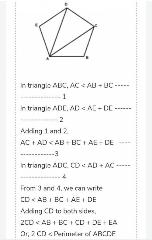 In a given Pentagon ABCDE, prove that 2CD < perimeter (ABCDE).

Question from Indiangeometry