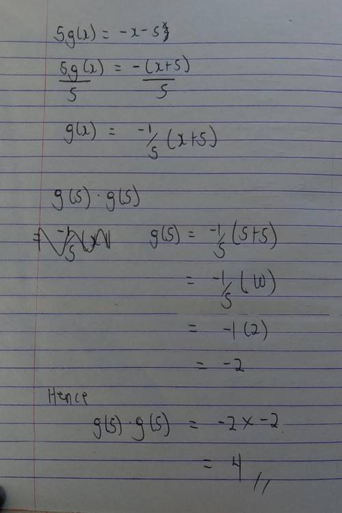 5g(x)=−x−5, find g(5)g(5)