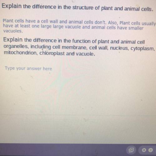 explain the difference in the function of the plant and animal cell organelles, including cell memb