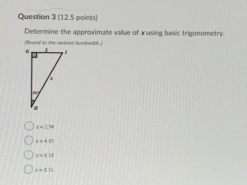 Determine the approximate value of x using basic trigonometry
Hey anyone happen to know?