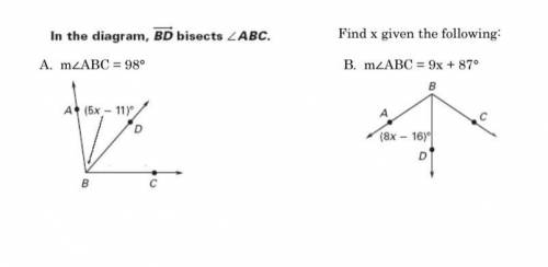 In the Diagram, BD bisects ABC. Find x given the following.