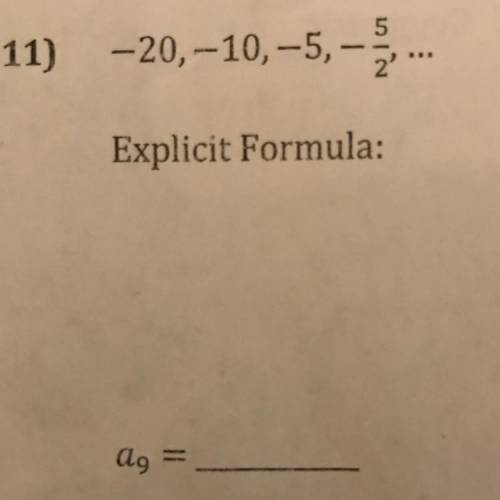 Need HELP due in 2 minutes!!!

Write the explicit formula for the sequence, and use to evaluate fo