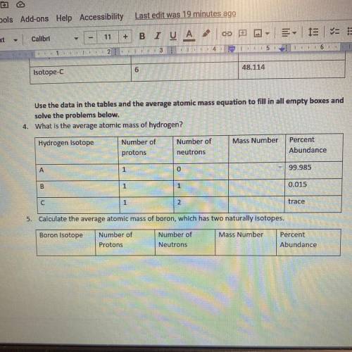 Use the data in the tables and the average atomic mass equation to fill in all empty boxes and

so
