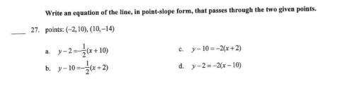 Please help:)

write an equation of the line , in point slope form, that passes through the two gi