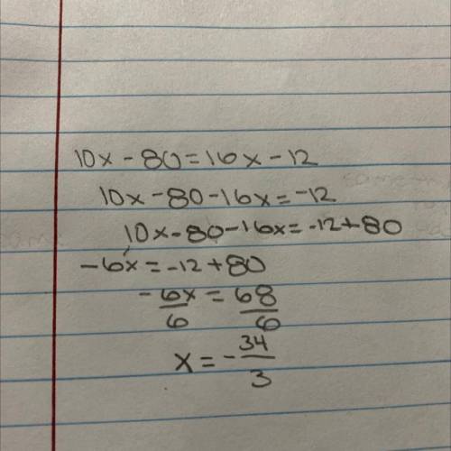 10x - 80 = 16x - 12 
what is x?
