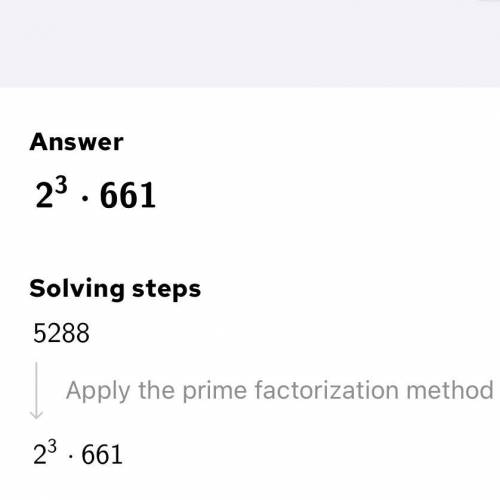 Write 5288 as a product of its prime factors
