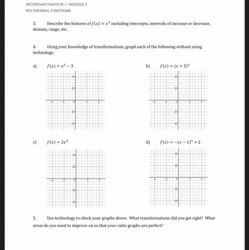 SECONDARY MATH III // MODULE 3
POLYNOMIAL FUNCTIONS - 3.2
Pg 7