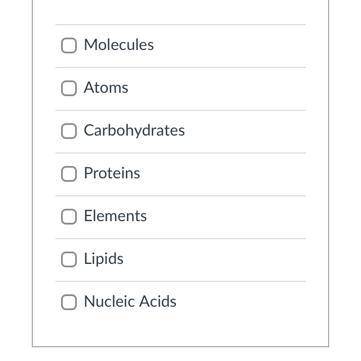 The question is:which of the following are macromolecules