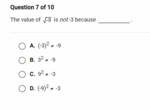 The value of √-9 is not -3 because...?