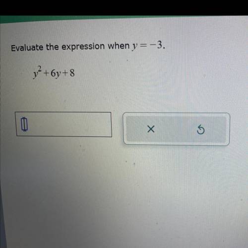 Evaluate the expression when y=-3