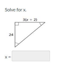 Solve for x 3(x+2)
24