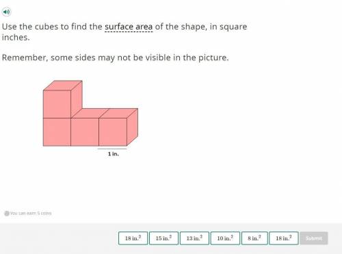 Help-

Use the cubes to find the surface area of the shape, in square inches.
Remember, some sides