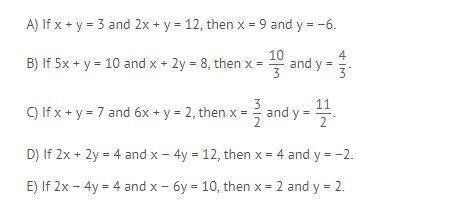 Which TWO systems of linear equations are solved correctly?