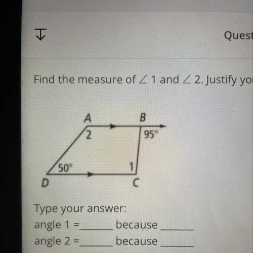 Find the measure of angle 1 and angle 2. justify your answer