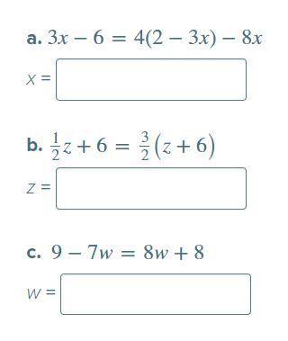 Solve each equation and check your solution. Simplify fractions and write in the form a/b.

{NOTE: