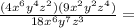 \frac{(4x^6y^4z^2)(9x^2y^2z^4)}{18x^6y^7z^3} =