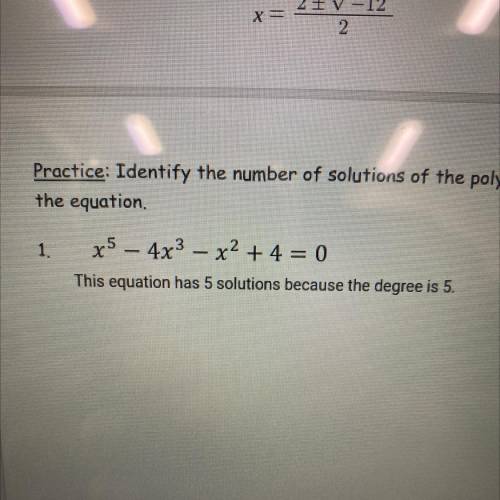 Identify the number of solutions of the polynomial equation. Then find all solutions of the equatio