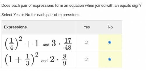 PLease HELp (quiz)

Does each pair of expressions form an equation when joined with an equals sign