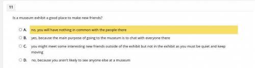 Is a museum exhibit a good place to make new friends?