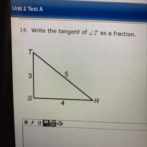 Write the tangent of ∠T as a fraction