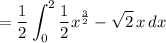 \displaystyle = \frac12 \int_0^2 \frac12 x^{\frac32} - \sqrt 2 \, x \, dx