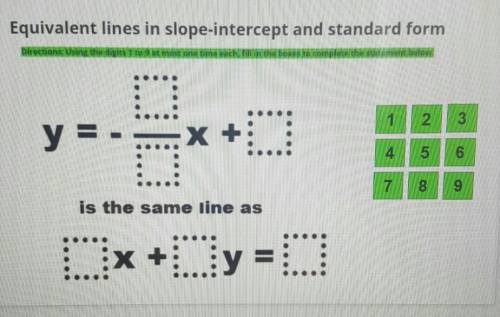 Using the digits 1 to 9 at most one time each, fill in the boxes to complete the statement below