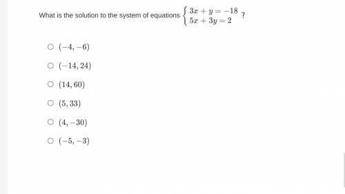 PLEASE help me solve this! I know that the answer is not (-5, -3), if that helps.