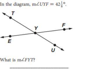 In the diagram m∠UYF= 42 1/8What is ∠FYT?