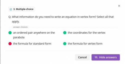 What information do you need to write an equation in vertex form? Select all that

apply.
C. the co