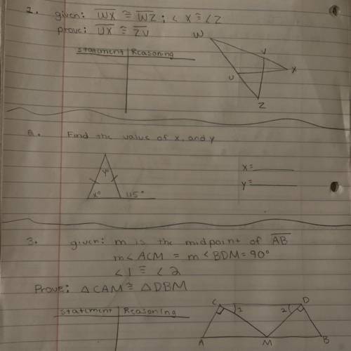 Can someone help me figure out the 2 proofs for questions 1 and 3 and help me find what X and Y equ