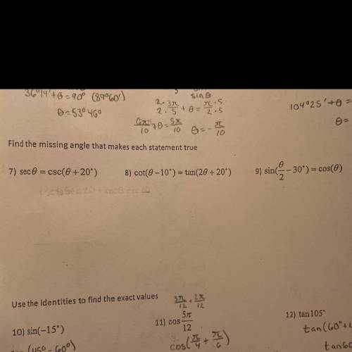 I need help with 7-9!!! Does anyone know how to help? PLEASE