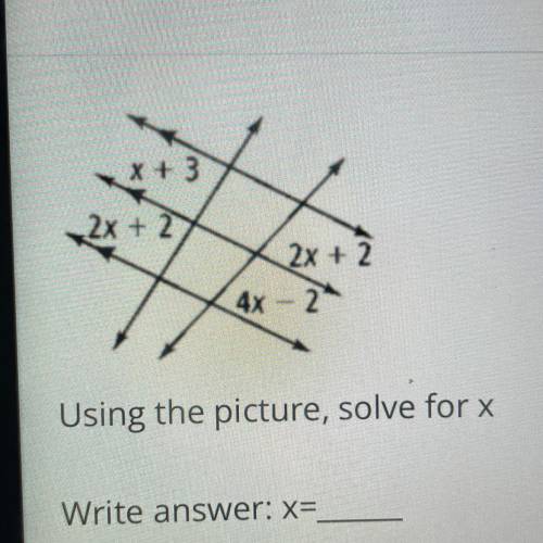 PLEASE HELP!! using the picture, solve for X
