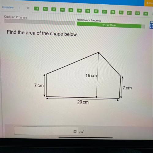 66

Find the area of the shape below.
16 cm
7 cm
7 cm
20 cm
anyone help please