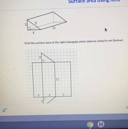 Find the surface area of the right triangle prism(above) using the net (below)