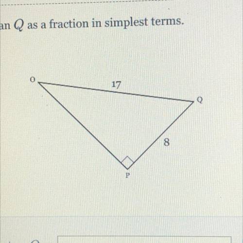 Express tan Q as a fraction in simplest terms.
