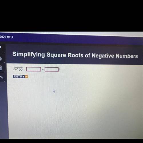 ANSWER FAST PLEASE 25 POINTS
sqrt of -100=_+_i