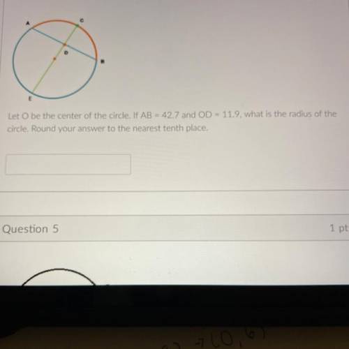 Let O be the center of the circle. If AB = 42.7 and OD = 11.9, what is the radius of the

circle.
