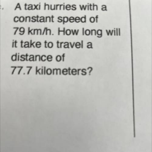 How long will it take to travel a distance of 77.7 kilometers?