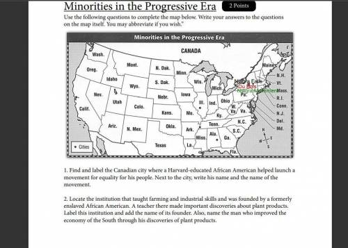 1. Find and label the Canadian city where a Harvard-educated African American helped launch a movem