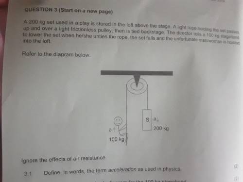 1.How would one then calculate the ropes tension?

2.And the acceleration of the set if the stageh
