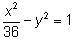What is the equation of a hyperbola with a = 6 and c=√37? Assume that the transverse axis is horizo