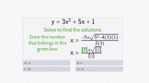 Solve to find the solutions. Enter the number that belongs in the 3 boxes
